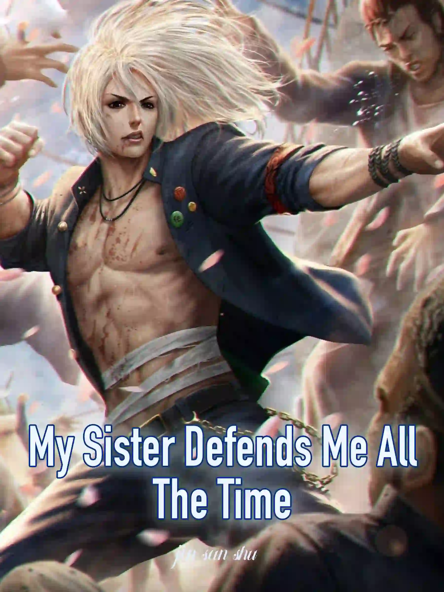 My Sister Defends Me All The Time