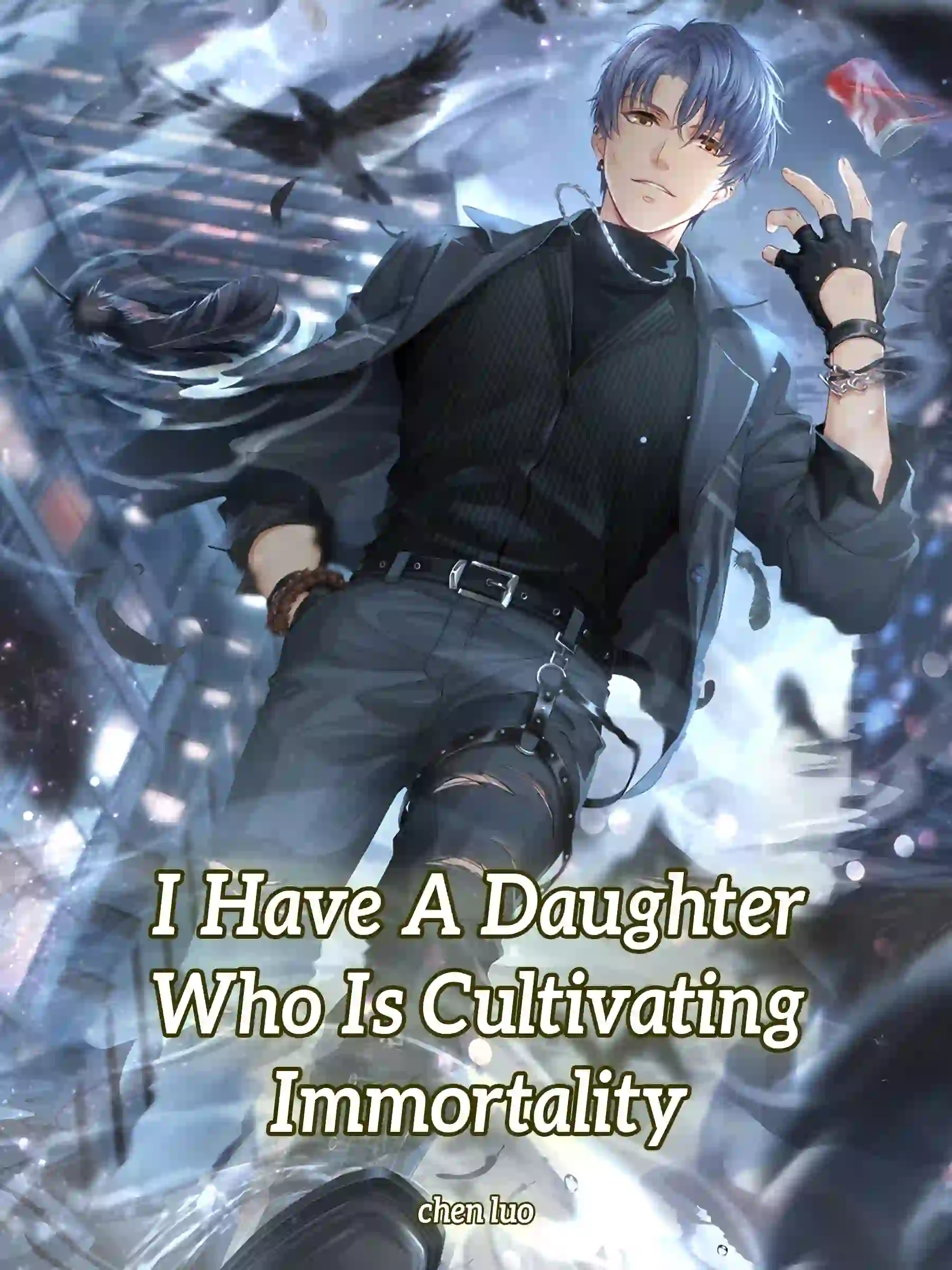 I Have A Daughter Who Is Cultivating Immortality