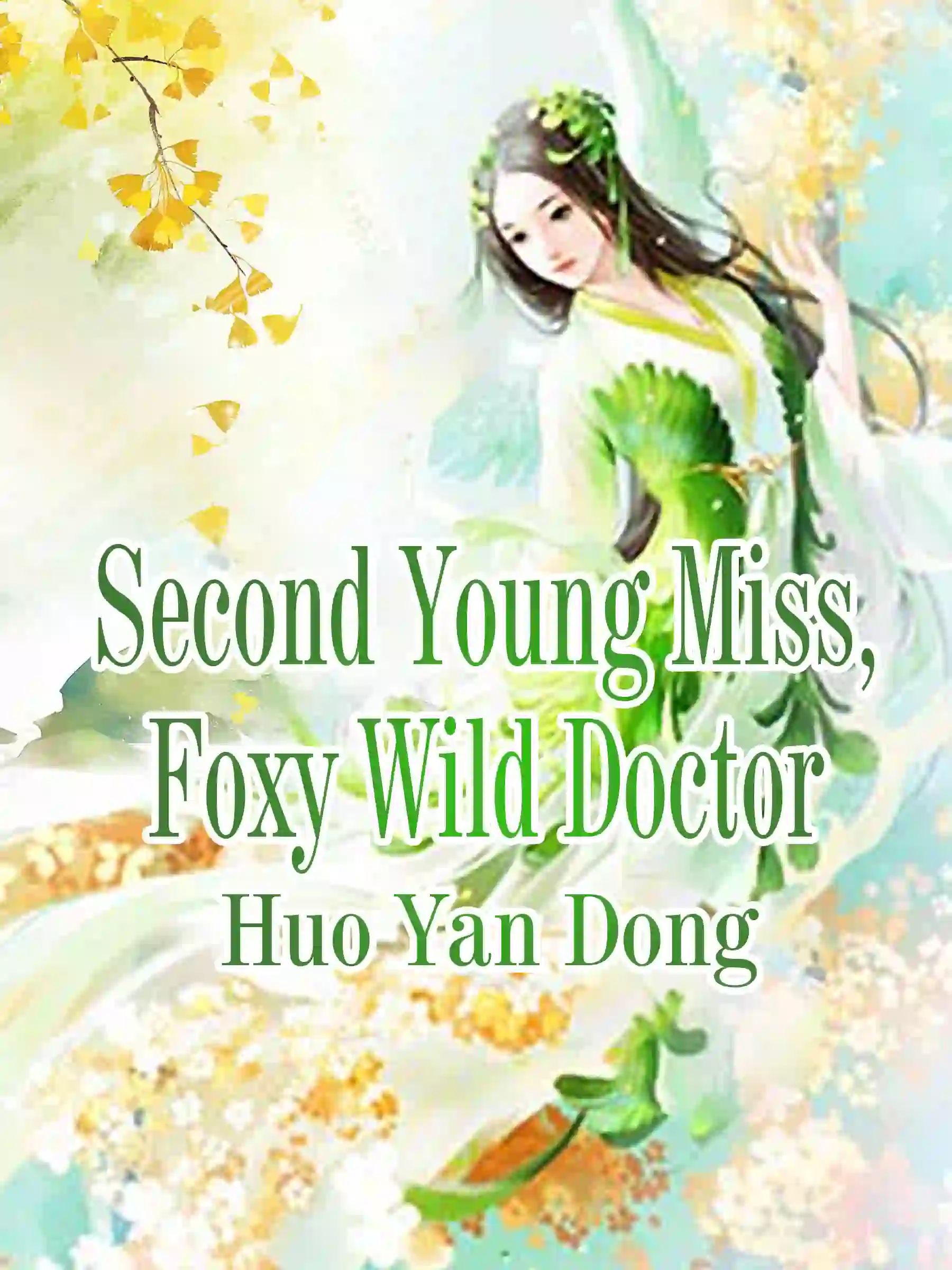 Second Young Miss, Foxy Wild Doctor