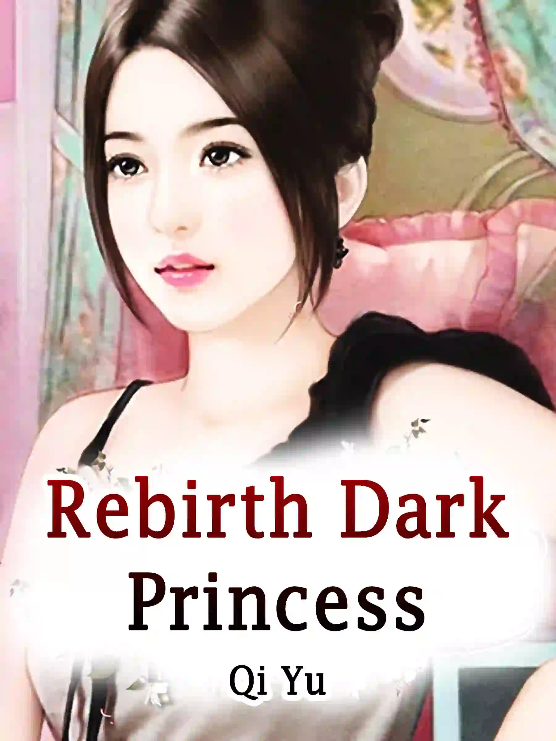 Rebirth: Dark Princess