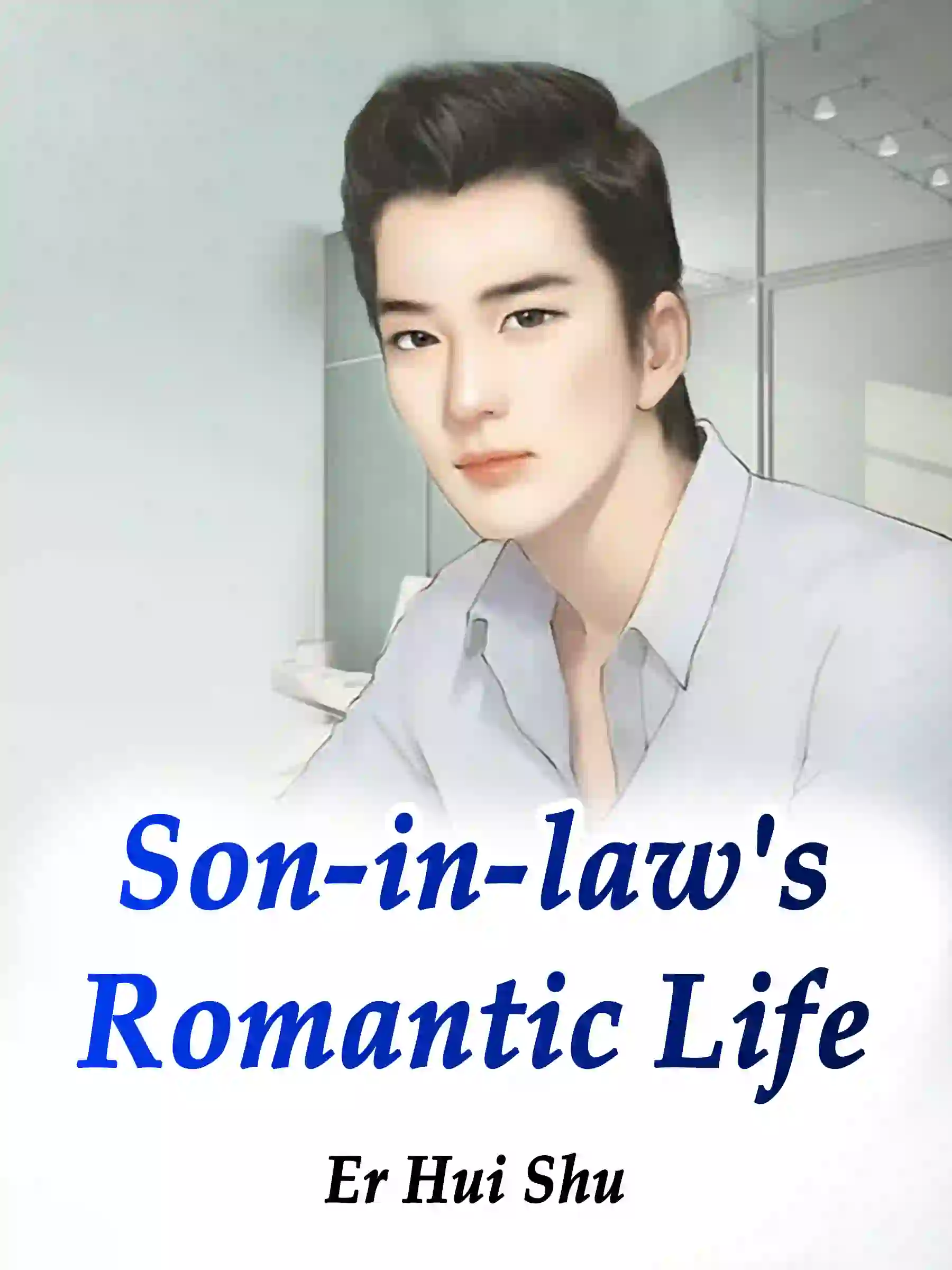 Son-in-law's Romantic Life