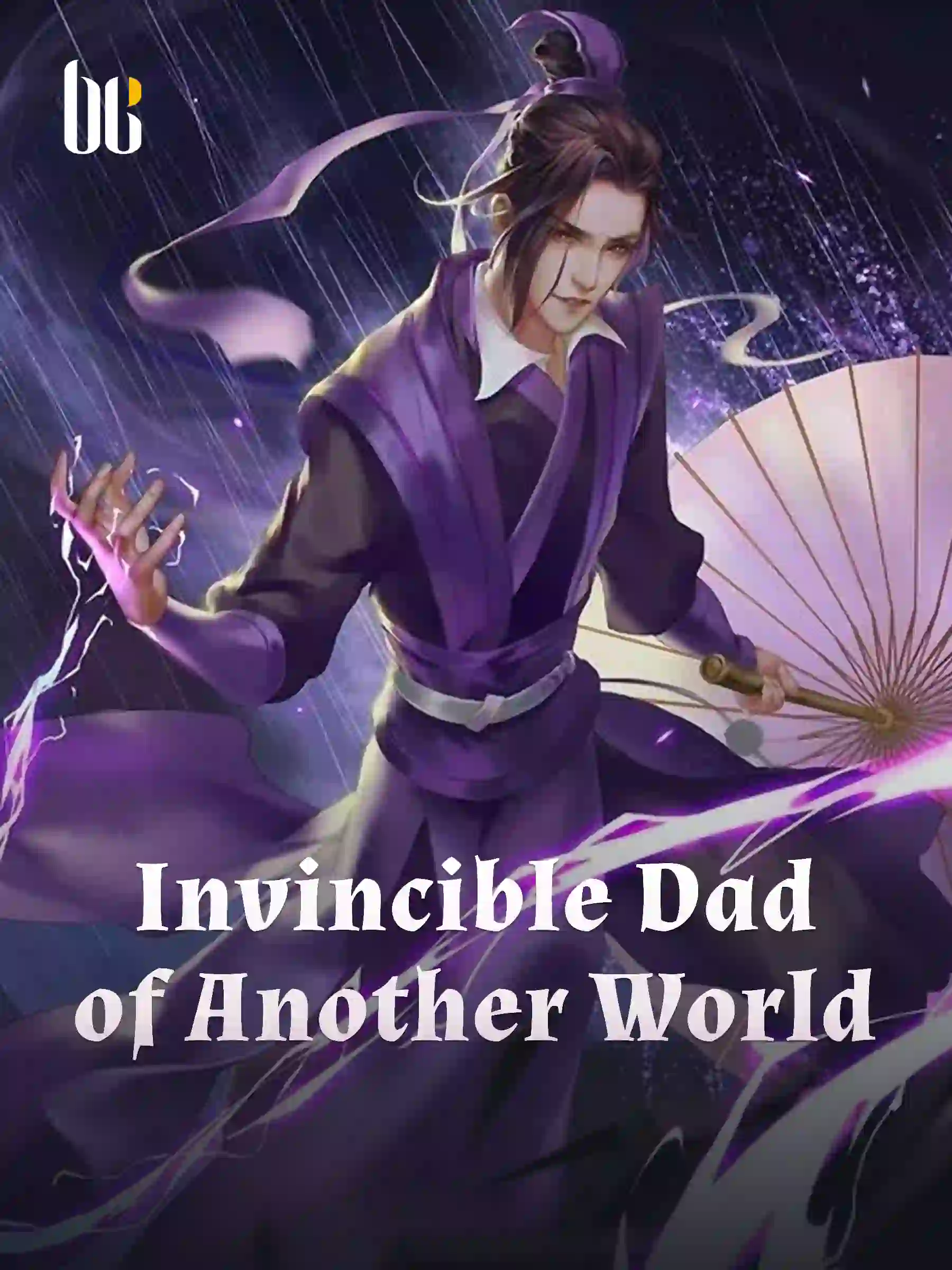 Invincible Dad of Another World