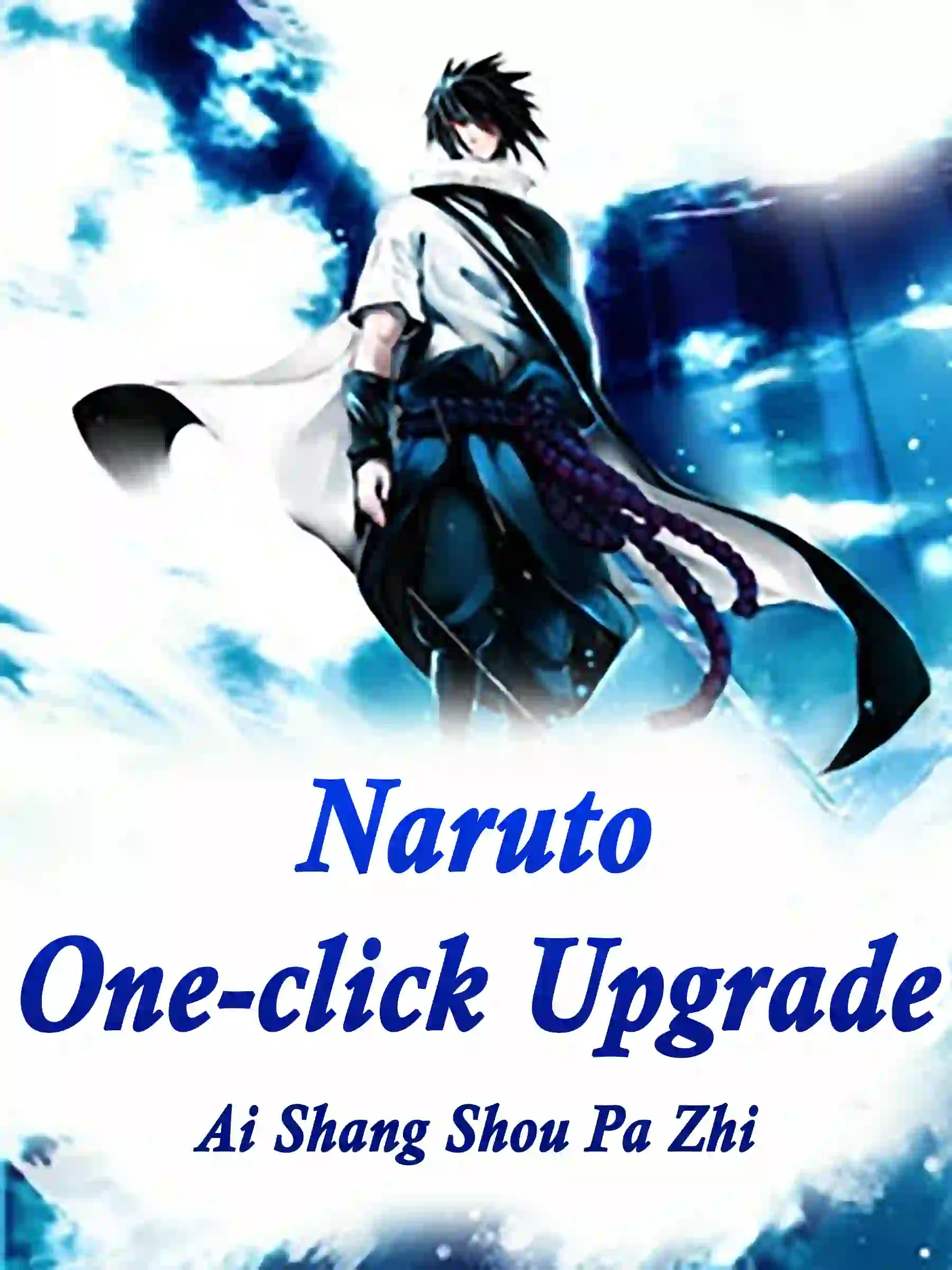 Naruto: One-click Upgrade