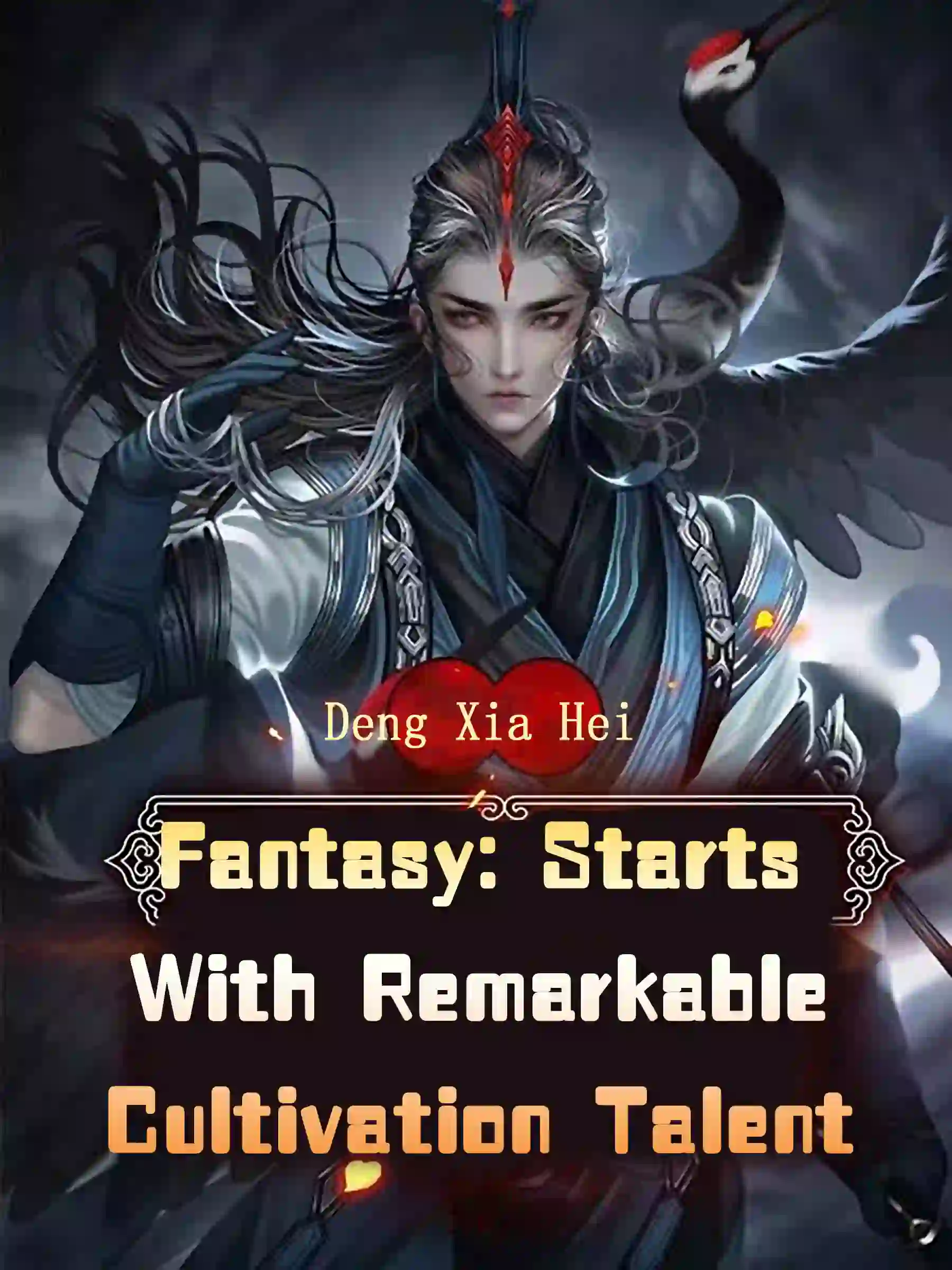 Fantasy: Starts With Remarkable Cultivation Talent