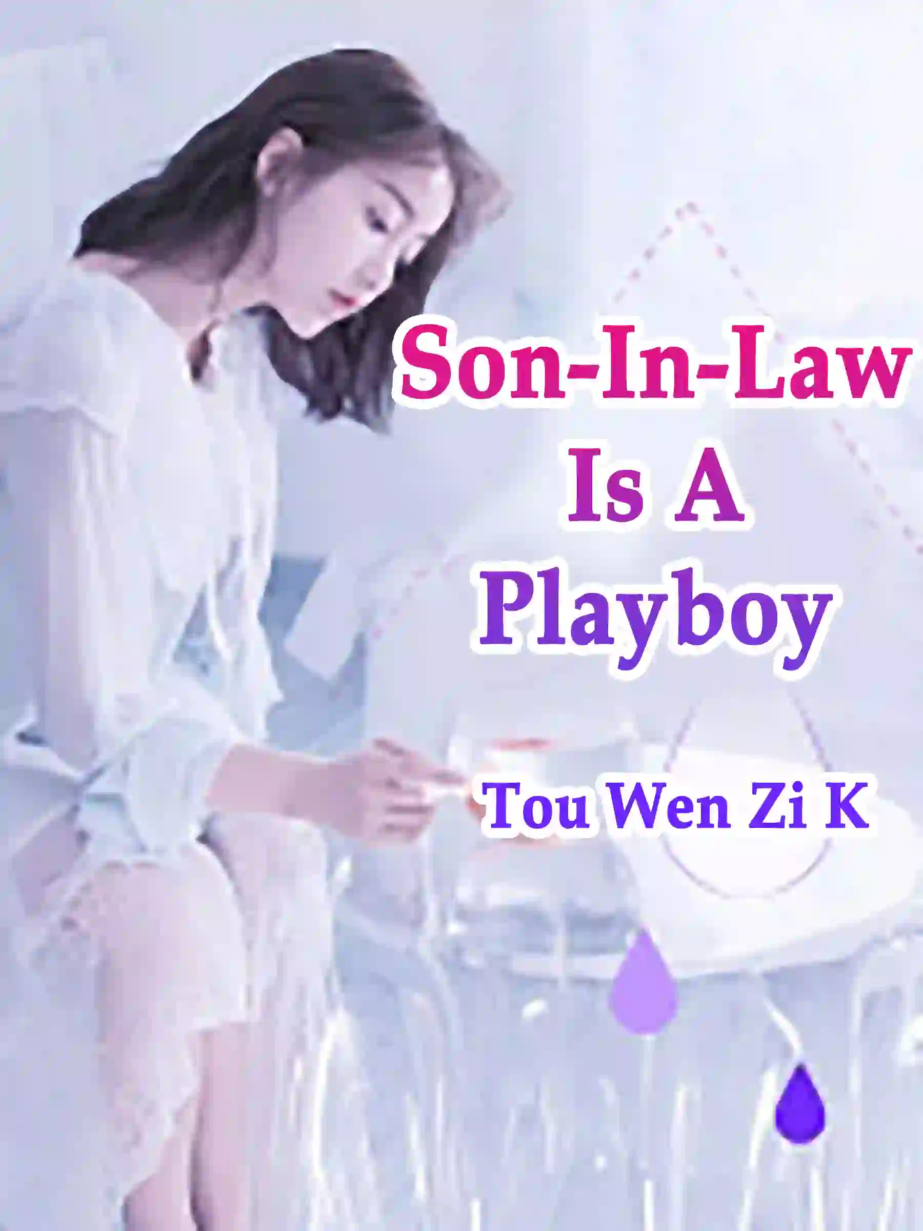 Son-In-Law Is A Playboy