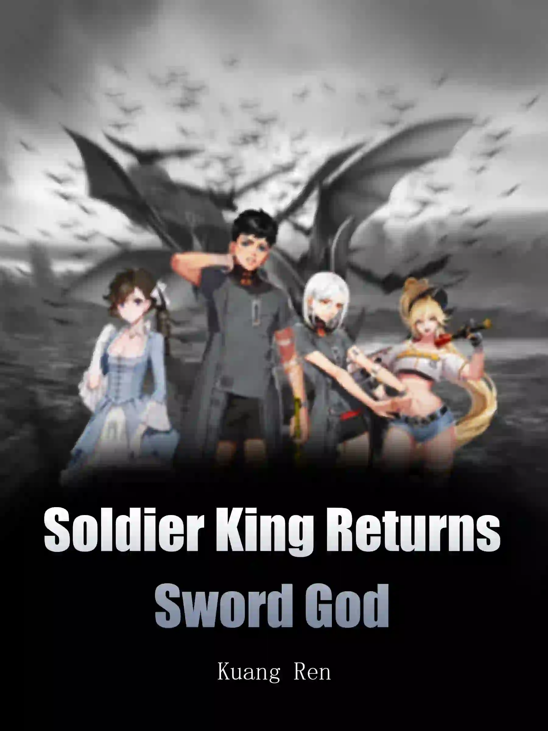 Soldier King Returns: Sword God