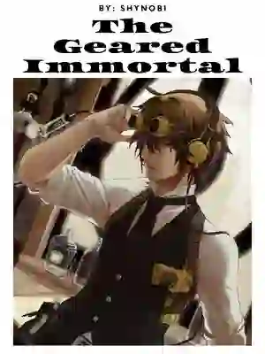 The Geared Immortal