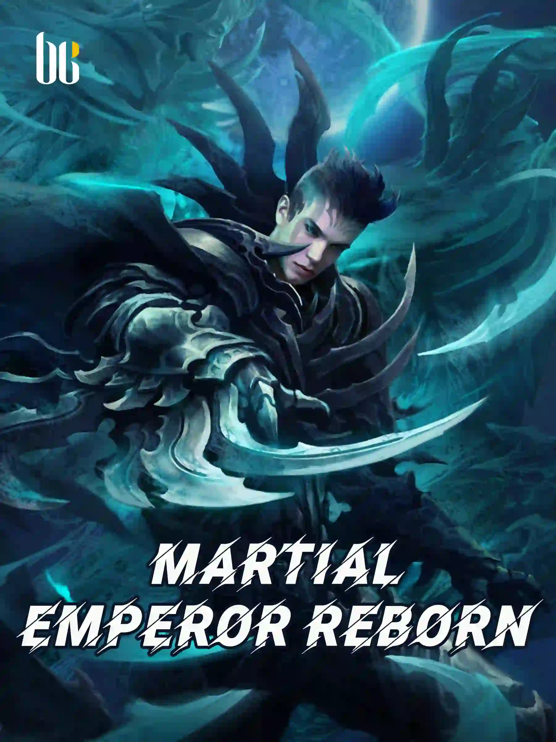 Martial Emperor Reborn(Completed)