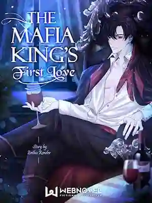 The Mafia King's First Love
