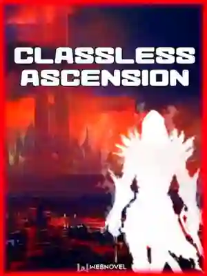 Classless Ascension