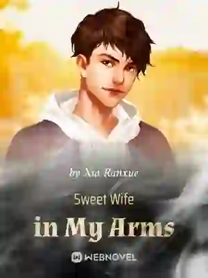 Sweet Wife in My Arms