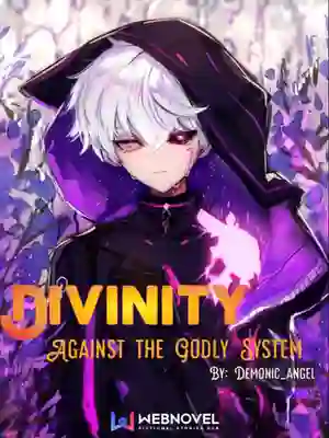 Divinity: Against the Godly System
